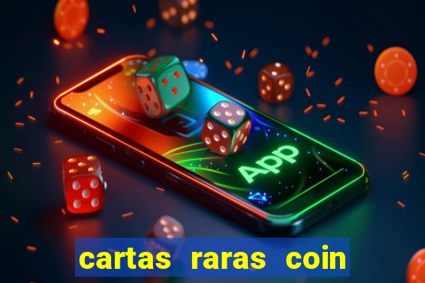 cartas raras coin master 2024